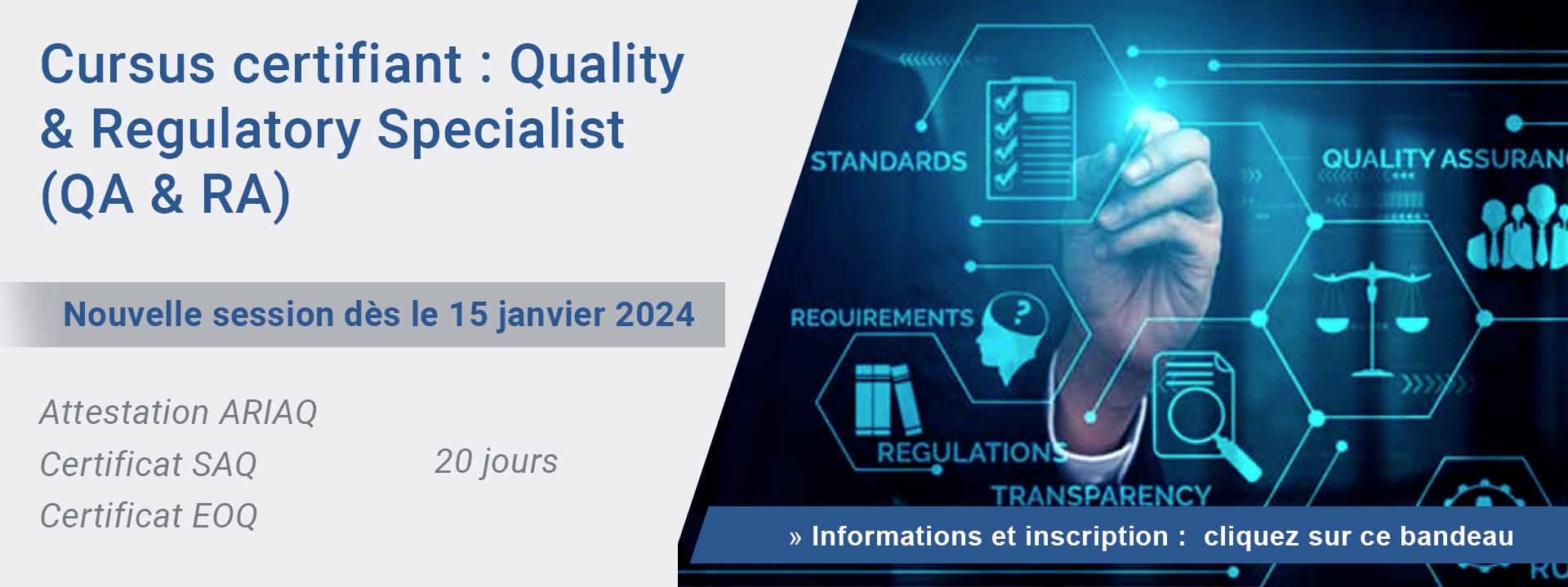 Cursus certifiant : Quality & Regulatory Specialist (QA & RA)